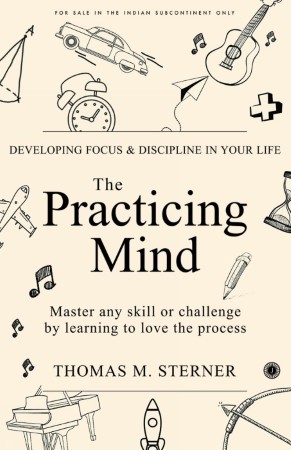 The Practicing Mind